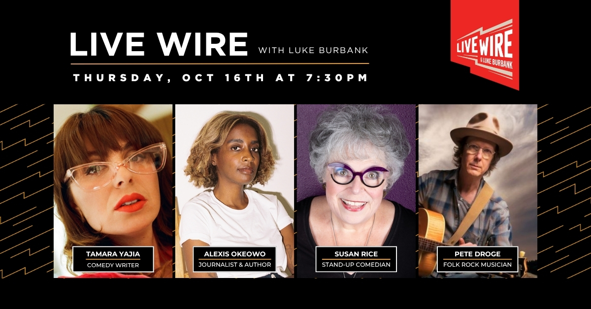 Live Wire with Luke Burbank
