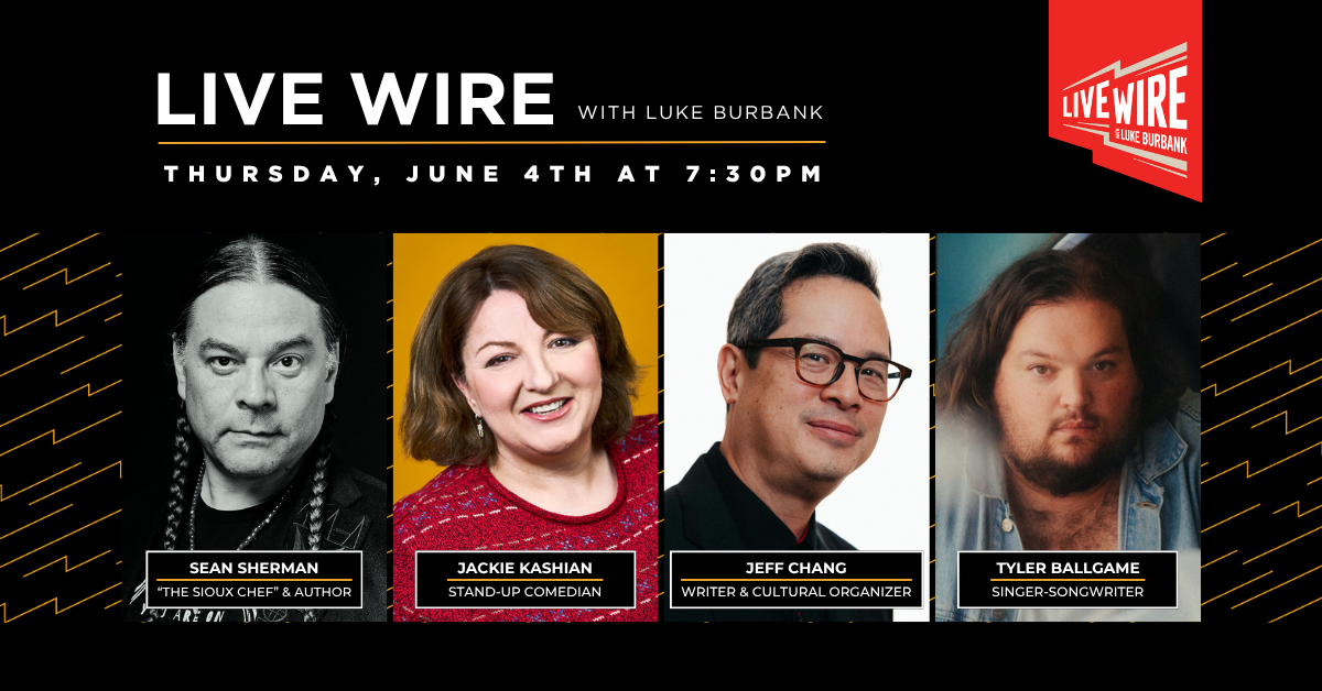 Live Wire with Luke Burbank