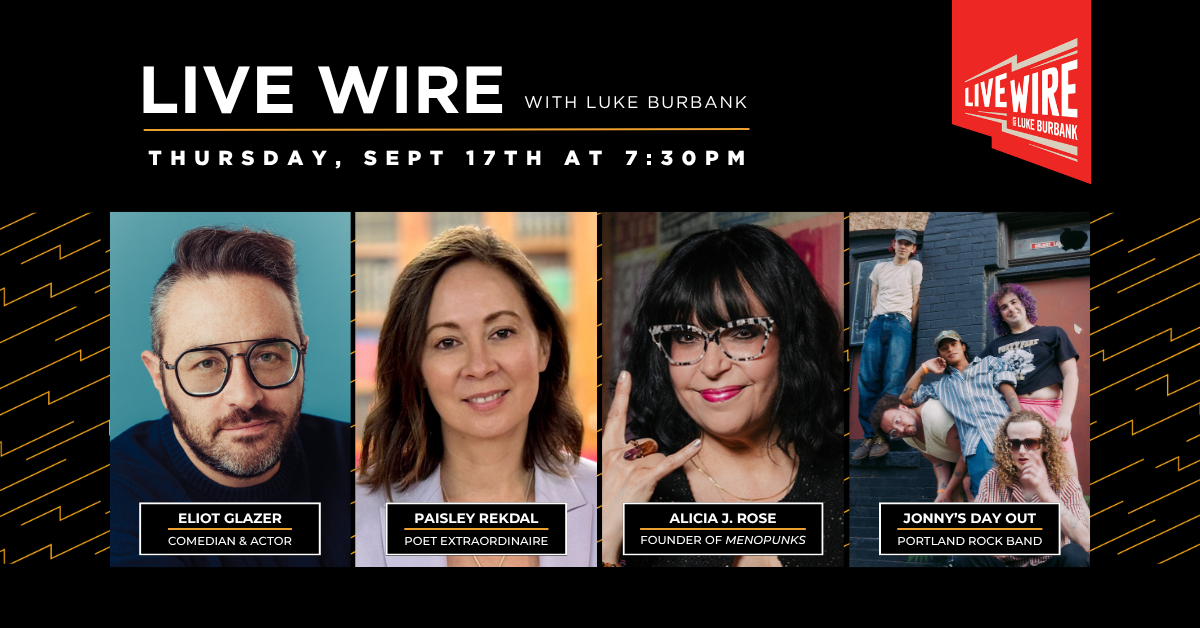 Live Wire with Luke Burbank