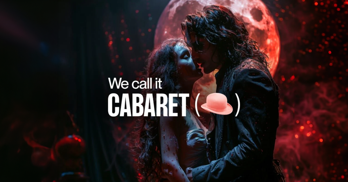 We call it Cabaret: Dracula Dance Show in the Moonlight