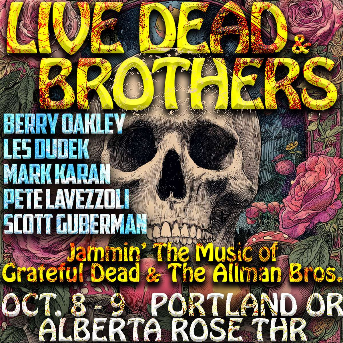 Live Dead & Brothers Perform The Music of Grateful Dead & Allman